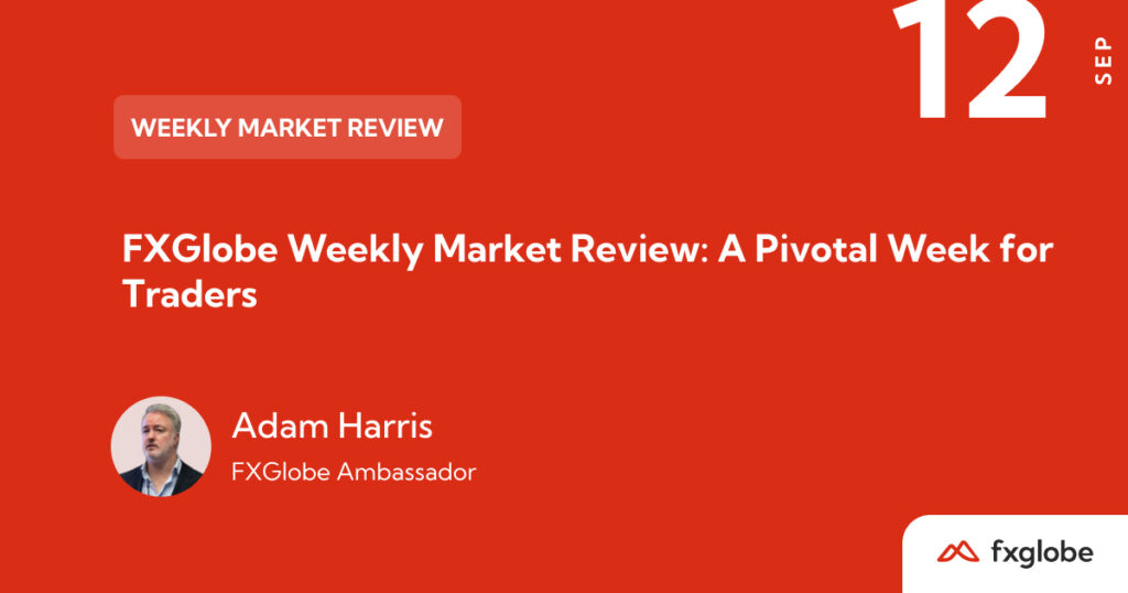 fxglobe weekly market review a pivotal week for traders