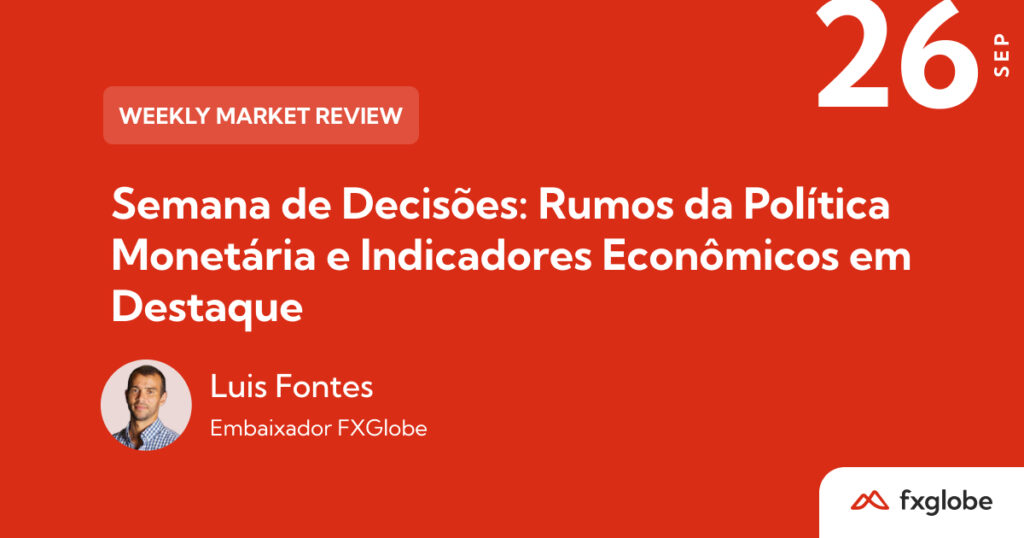 semana de decisões rumos da política monetária e indicadores econômicos em destaque